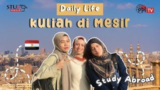 Daily Life Kuliah Mahasiswa Tingkat Akhir di Mesir  Study Abroad [upl. by Aday]