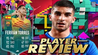 FULLY UPGRADED 94 FERRAN TORRES SBC PLAYER REVIEW  OBJ PLAYER  FIFA 23 Ultimate Team [upl. by Norok]