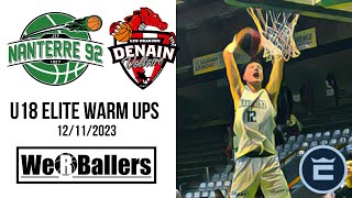 Nanterre vs Denain Voltaire U18 Warm Ups 12112023 by We R Ballers [upl. by Ennovaj]