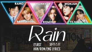 ELAST  Rain ColorCoded lyrics HANROMENG [upl. by Noral]