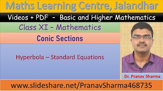 Class 11 Chapter 11 Conic sections Hyperbola Standard Equation Lecture 4 [upl. by Afrika]