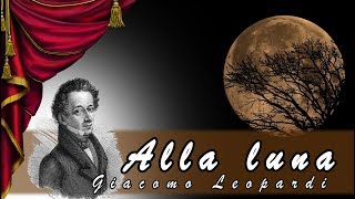 Alla Luna G Leopardi  Lettura  Riprese Astronomiche [upl. by Settle]