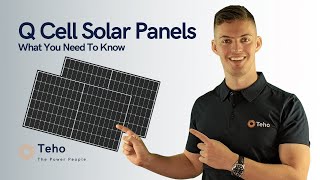 Q Cell Solar Panels  Everything You Need To Know About Q Cell Solar Panels  Teho [upl. by Ahseyk]