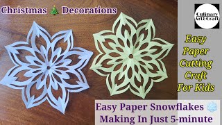 DIY Easy Paper Snowflakes For Christmas Decorations  Easy Paper Cutting Craft For Kids [upl. by Sumaes]