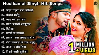 Neelkamal Singh Super Hit Songs ❤️ Neelkamal Singh Full Songs  Bhojpuri Hit Songs  neelkamal [upl. by Sherline]