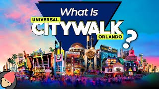 An Idiots Guide to CITYWALK ORLANDO  Universal Studios Orlando [upl. by Aria937]