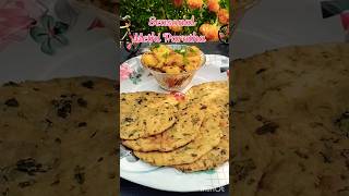 Seasonal methi parathaspecialshortsparathamethiviralvideoyoutubeshortsyummygreenhealthyfood [upl. by Woll]