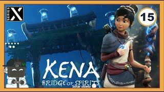 Gameplay KENA Bridge of Spirits 15  PORTAL Ruta del Guerrero COMPLETO  Xbox Series X [upl. by Aneez536]