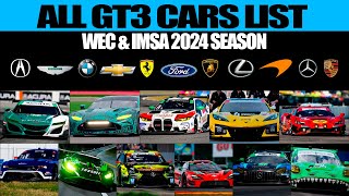 EVERY GT3 CARS LIST FOR THE 2024 SEASON IN WEC amp IMSA [upl. by Opal]