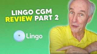 Lingo CGM Review Part Two [upl. by Taryn]