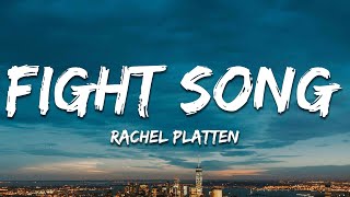 Rachel Platten  Fight Song Lyrics [upl. by Ahsenit]