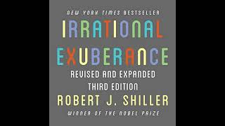 Irrational Exuberance Revised and Expanded Third Edition [upl. by Germano]