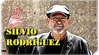 las 5 Mejores Canciones de Silvio Rodríguez [upl. by Quiteria]