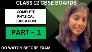 FULL PHYSICAL EDUCATION CLASS 12TH IN ONE SHOT  BOARDS 2024 boards2024 cbseboard cbseclass12 [upl. by Ranite826]