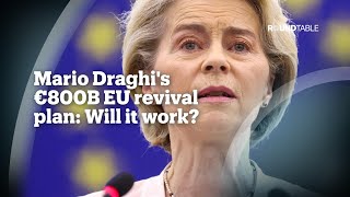 Mario Draghis €800 billion EU revival plan Will it work [upl. by Tolley]