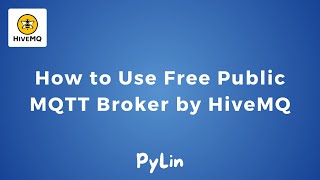 How to Use Free Public Cloud MQTT Broker by HiveMQ in MQTT Explorer Software  IoT  IIoT [upl. by Egwin593]