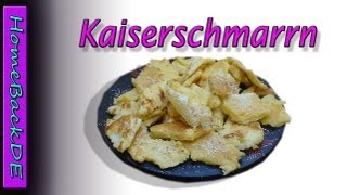 Kaiserschmarrn selber machen von HomeBackDE [upl. by Eldrid861]