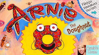 🍩 Kids Book Read Aloud ARNIE THE DOUGHNUT by Laurie Keller [upl. by Estel912]