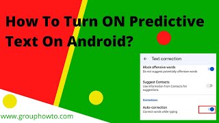 How To Turn ON Predictive Text On Android Fast and Easy [upl. by Ogait]