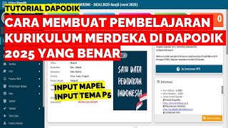 CARA MEMBUAT PEMBELAJARAN KURIKULUM MERDEKA DI DAPODIK 2025 [upl. by Evaleen]