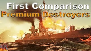 WT  Premium Destroyer Comparison [upl. by Notwal]