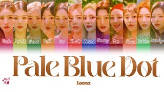 LOONA Pale Blue Dot Tradução codificada em cores Legendado HANROMPTBR [upl. by Aicilana266]