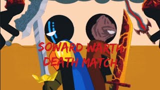 soward warth Death match [upl. by Aroc]