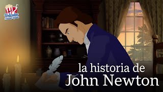 Serie Antorchas La Historia John Newton [upl. by Eniamrahs]