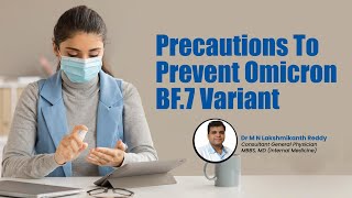 Precautions To Prevent Omicron BF7 Variant  Medicover Hospitals [upl. by Erodoeht]