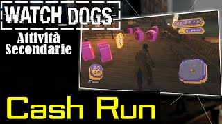 WatchDogs ITA Cash Run [upl. by Londoner]