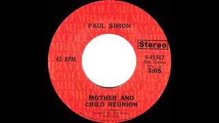 1972 HITS ARCHIVE Mother And Child Reunion  Paul Simon stereo 45 [upl. by Rainger85]