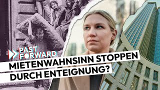 Mietenwahnsinn stoppen durch Enteignung  PAST FORWARD  Doku [upl. by Nnazil]