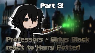 Professors  Sirius Black react to Harry Potter 3 [upl. by Charlena184]