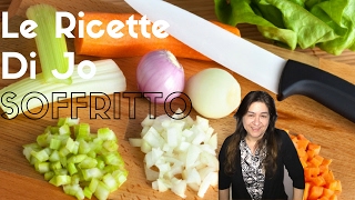 Come preparare un soffritto Le Ricette Di Jo [upl. by Rovit]