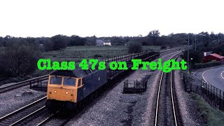 Trains in the 1980s  Class 47s on Freight  A compilation [upl. by Atiuqad]