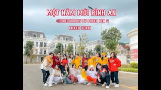 MỘT NĂM MỚI BÌNH AN  SƠN TÙNG MTP  CHOREOGRAPHY BY MIXED GEN 2  DANCE BY MIXED TEAM [upl. by Elnukeda]