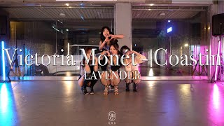 LAVENDER Choreography  Victoria Monét  Coastin [upl. by Rhetta660]