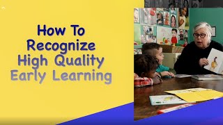 How to Recognize High Quality Early Learning [upl. by Sigismundo]