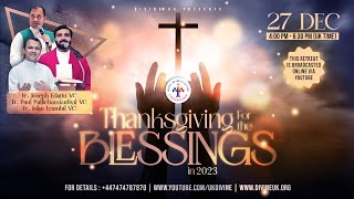 LIVE Thanksgiving for the blessings in 2023 27 December 2023 Divine UK [upl. by Annaik]