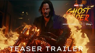 GHOST RIDER  Teaser Trailer  Keanu Reeves  Dive into Depth 2025 [upl. by Sinclare]