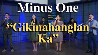 Gikinahanglan Ka Lyrics and MINUS ONE Instrumental [upl. by Cecil]