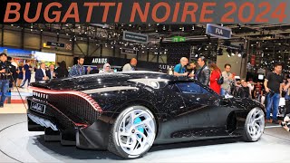 Bugatti Ia Voiture Noire Top SpeedInteriorExteriorFirst LookFeaturesPrice2024 Bugatti Chiron [upl. by Nylaj680]