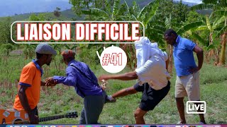 LIAISON DIFFICILE épisode  41 [upl. by Armillas]