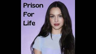 Olivia Rodrigo  Prison for life [upl. by Tormoria]