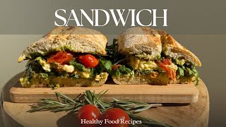 Healthy Sandwich Recipe [upl. by Kenzie]