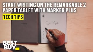 Start Writing with Marker Plus on the reMarkable 2 Paper Tablet– Tech Tips from Best Buy [upl. by Cecilia]