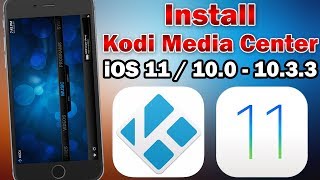 How to Install Kodi Media Center on iOS 11  100  1033 No Jailbreak  No Computer [upl. by Elleirol694]