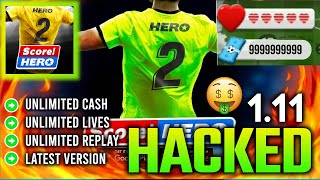 Score Hero 2 MOD apk v111 ✅ UNLIMITED cash and lives ✅ How to hack Score Hero 2 [upl. by Derzon]