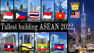 Tallest building of each ASEAN country 2022 [upl. by Illoh]