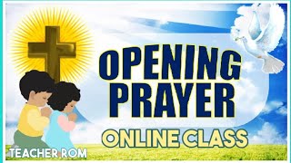 Opening PrayerOnline ClassTeacher Rom [upl. by Ahsyekal]